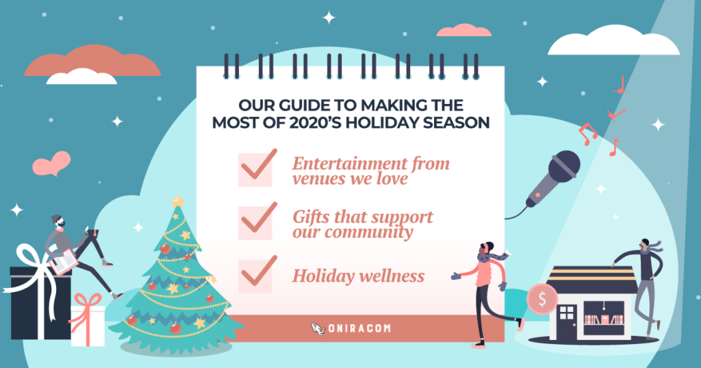 Our Guide to Making The Most of 2020’s Holiday Season