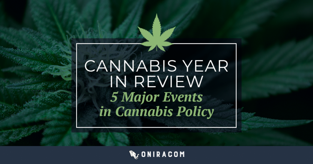 5 Major Events in Cannabis Policy From 2021