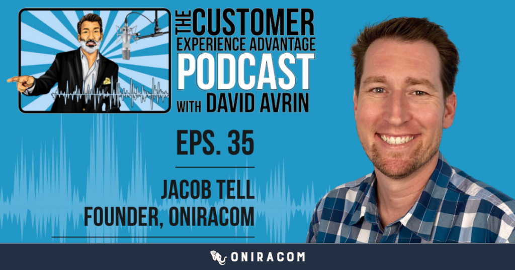 Jacob Tell featured on: The Customer Experience Advantage Podcast